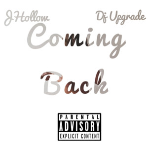 Coming Back (Explicit)