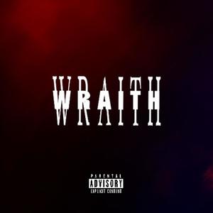 Wraith (Explicit)