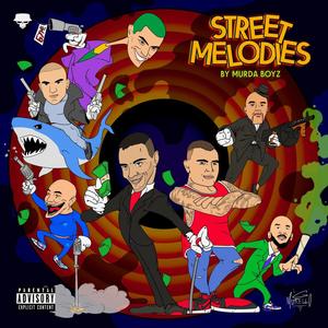 Street Melodies (Explicit)