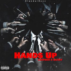 Hands up (feat. LilTay) (Explicit)