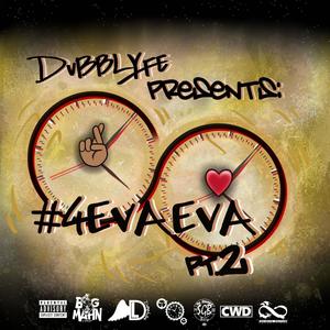 #4evaeva, Pt. 2 (Explicit)