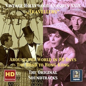 VINTAGE HOLLYWOOD CLASSICS, Vol. 29 -Around the World / The Road to Hong Kong (Travellers) (1956-1962)