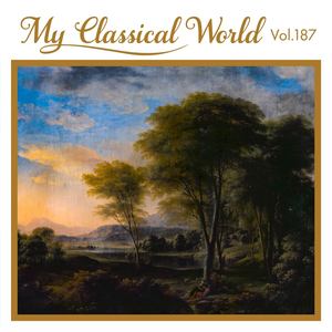 My Classical World, Vol. 187