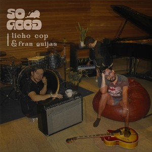 So Good (feat. Fran Quijas) [Explicit]