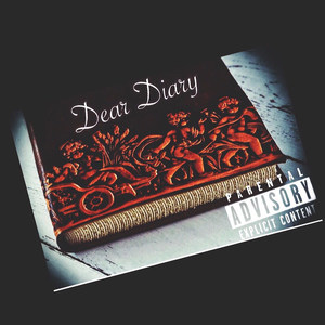 Dear Diary (Explicit)