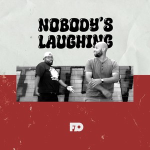 Nobody's Laughing