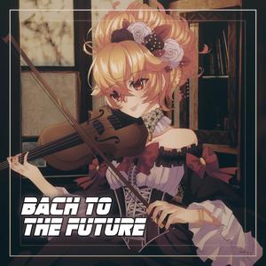 Bach to the Future (Explicit)