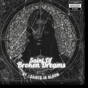 Saint of Broken Dreams (feat. Margosha)