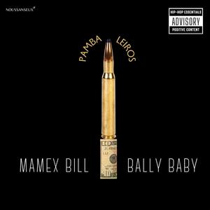 PAMBA LEIROS (feat. Bally Baby) [Explicit]