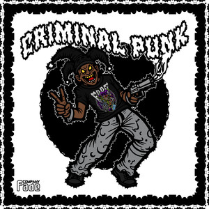 Criminal Punk (Explicit)