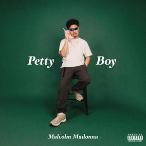 Petty Boy (Explicit)
