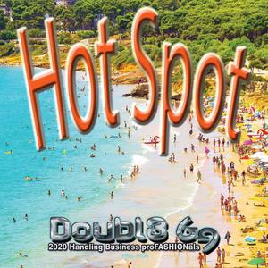 Hot Spot (feat. KR1MnL Damage) [Fiya From Hollywood / Las Vegas]