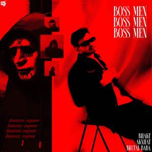 Boss Men (Explicit)