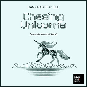 Chasing Unicorns (Emanuele Vernarelli Remix)