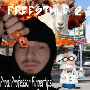 FREESTYLE 2 (feat. Professor Fingertips) (Explicit)