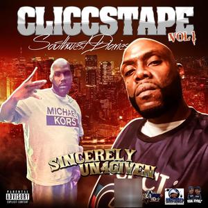 Cliccstape Vol 1 Southwest Diries (Explicit)