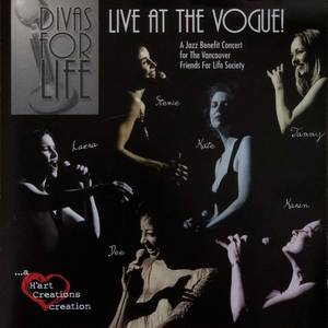 Divas For Life: Live at the Vogue!