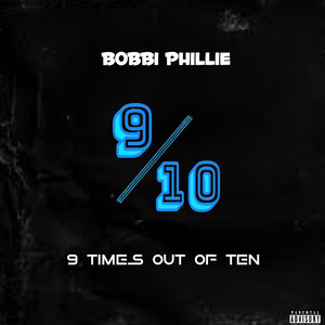 9 Times out of Ten (Explicit)