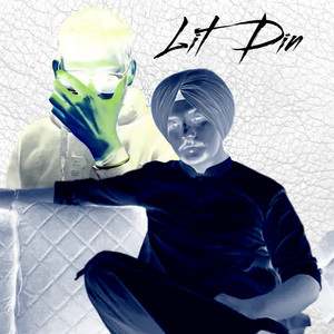 Lit Din (Explicit)