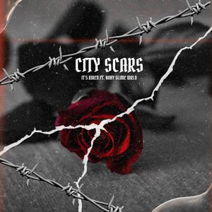 City Scars (feat. Baby Slime WRLD) (Explicit)