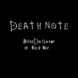Death Note (feat. KingKay) (Explicit)