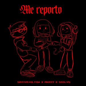 me reporto (Explicit)