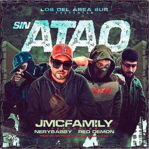 Sin Atao (feat. Nery Baby & Red Demon) [Explicit]