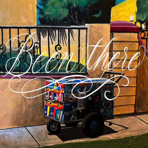 BEEN THERE (Explicit)