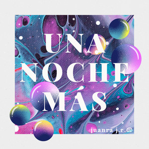 Una Noche Más (Explicit)