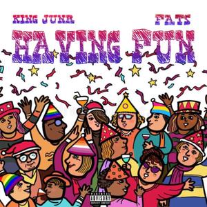 HAVING FUN (feat. FATS) (Christmas Special)