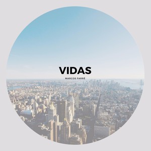 Vidas (Explicit)