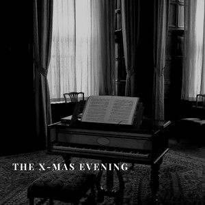 The X-Mas Evening