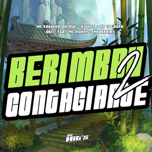 Berimbau Contagiante 2 (Explicit)