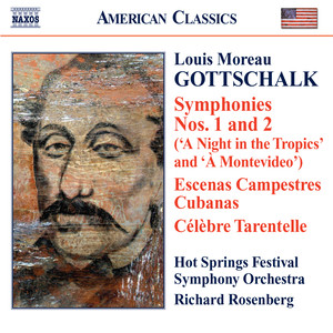 Gottschalk: Orchestral Works (Complete)