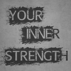 Your Inner Strength