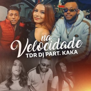 Na Velocidade (Explicit)