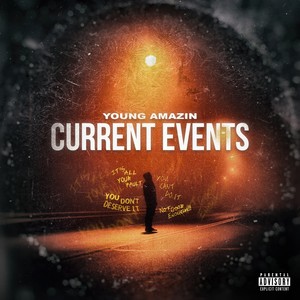 Current Events (Explicit)