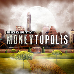 Moneytopolis (Explicit)