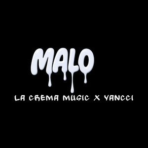 Malo (Explicit)