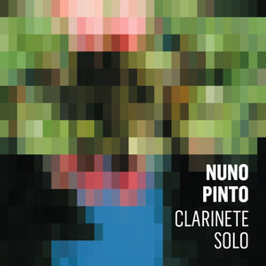 Nuno Pinto Clarinete Solo