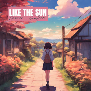 Like the sun (feat. Giullesa)