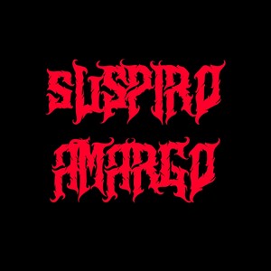 Suspiro Amargo (Explicit)