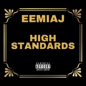 High Standards (Explicit)