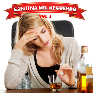 Cantina Del Recuerdo, Vol. 2