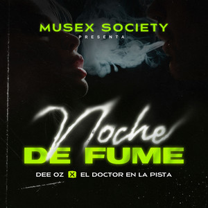 Noche De Fume