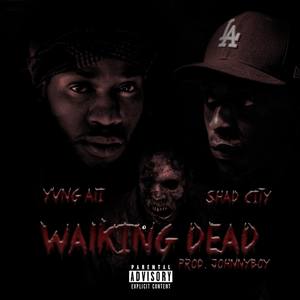 Walking Dead (Explicit)