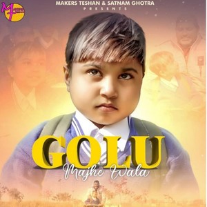 Golu Majhe Wala