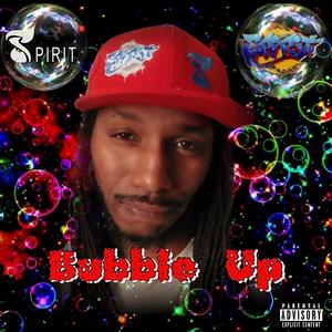 BUBBLE UP (Explicit)