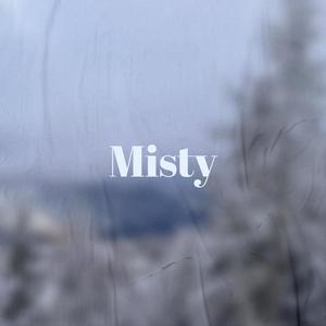 Misty