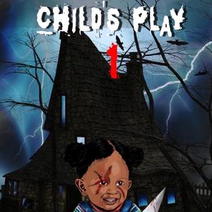 Child's Play 1 (Explicit)